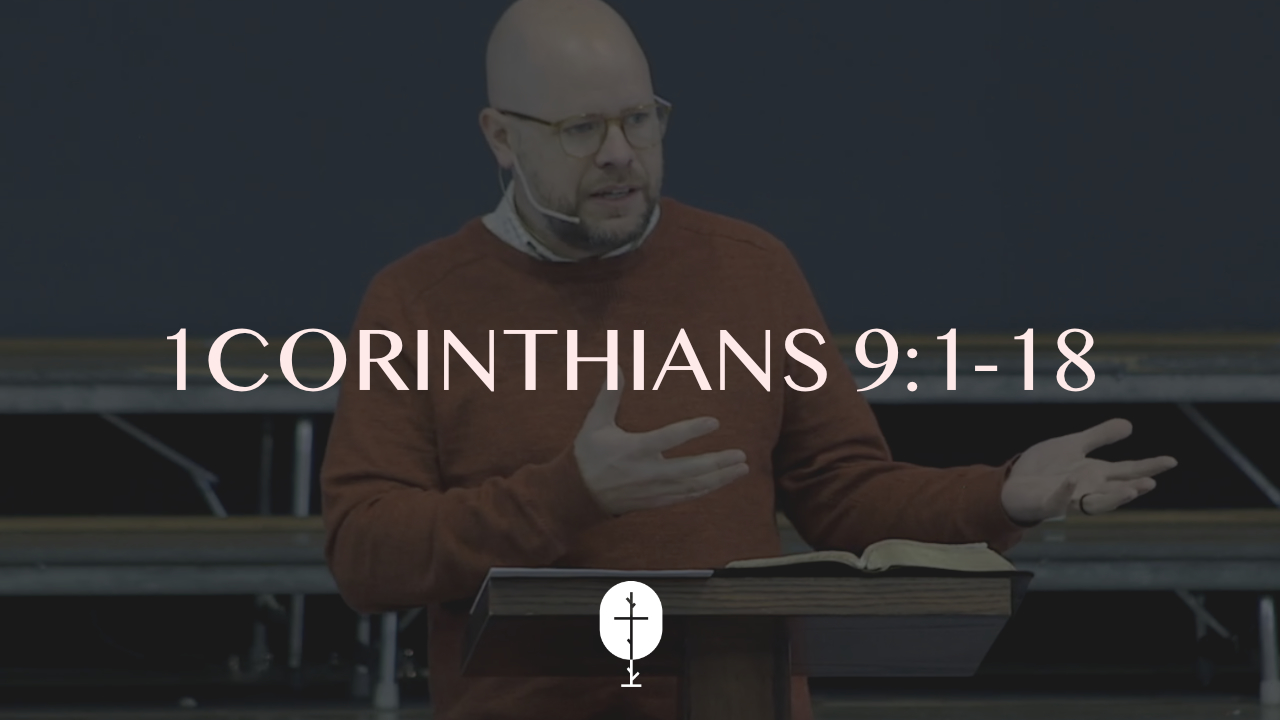 The Right Defense | 1Corinthians 9:1-18