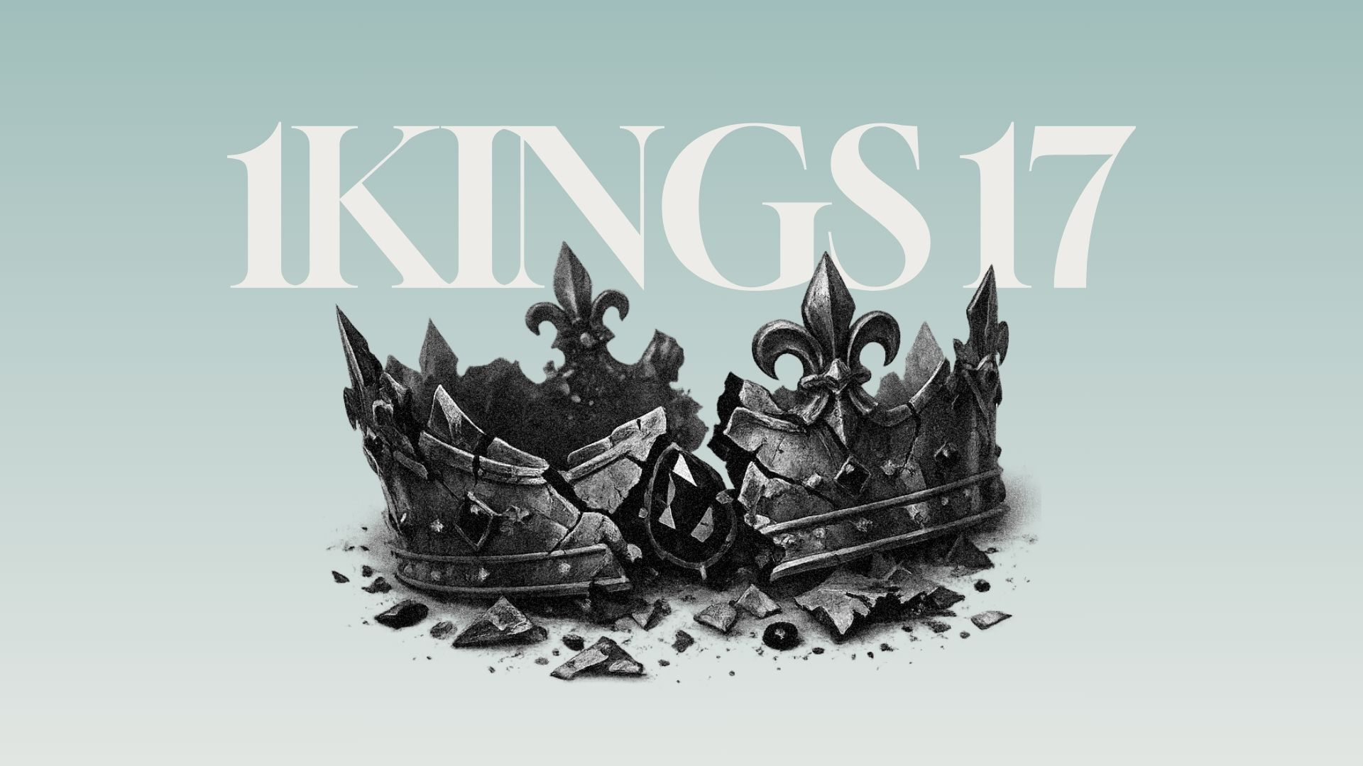 You Can Trust God When Everything Around You Is Dying | 1Kings 17